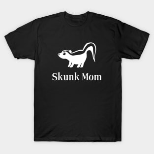 Skunk Mom for Pet Skunk Lovers T-Shirt